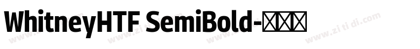 WhitneyHTF SemiBold字体转换
